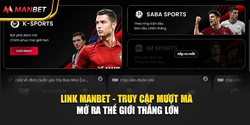 Link Manbet - Truy Cập Mượt Mà Mở Ra Thế Giới Thắng Lớn
