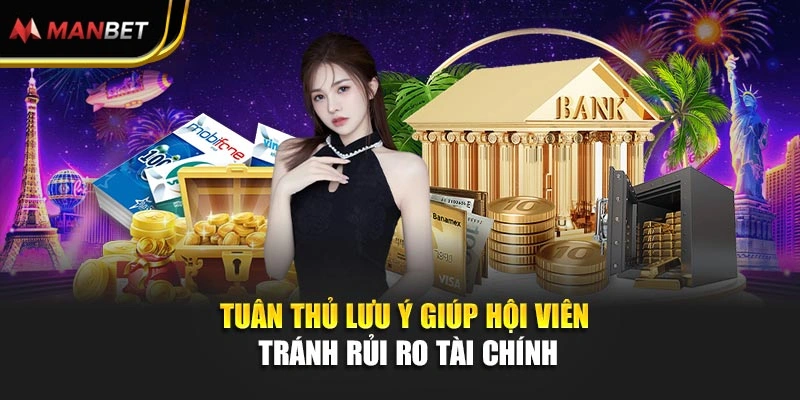 Tuân thủ lưu ý giúp hội viên tránh rủi ro tài chính